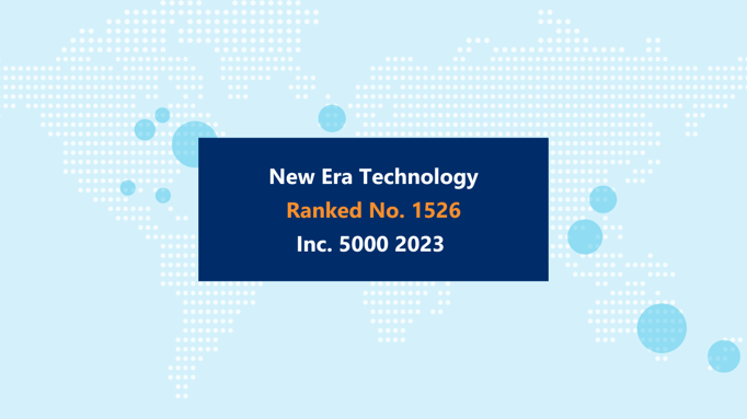 New Era Technology Awarded on Inc. 5000 2023 List