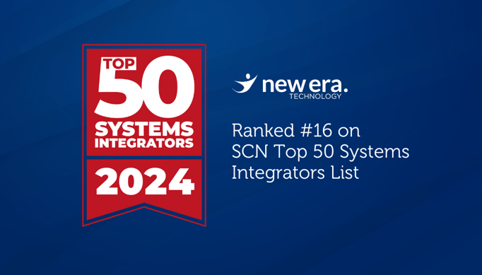 New Era Technology ranked #16 on SCN Top 50 Systems Integrators of 2024