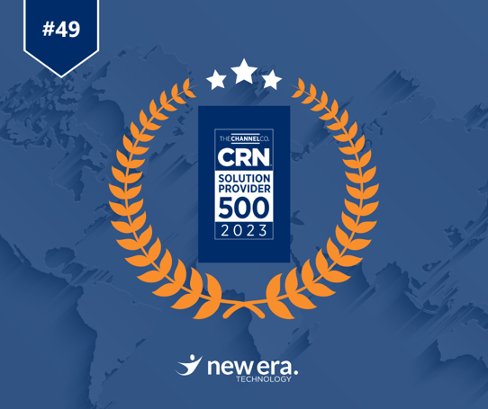 New Era Technology Named #49 on CRN’s 2023 Solution Provider 500 List
