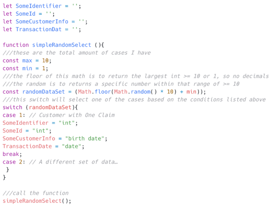 This is a code example shows an API test written in JavaScript on the Postman application. The data set was read randomly from various collection variables thanks to the switch statement. This test could be run by the Collection Runner in Postman or on a command line interface through Newman. Regardless the data would come from a CSV file.