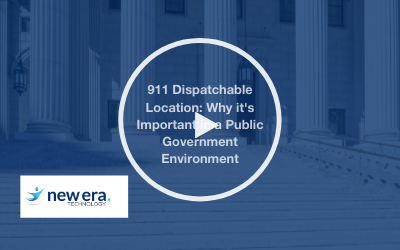 Webinar: 911 Dispatchable Location: Why it’s Important in a Public Government Environment
