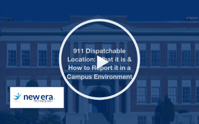 Webinar: 911 Dispatchable Location: What it is & How to Report it in a Campus Environment