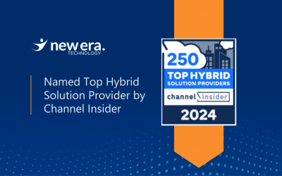 New Era Technology Recognized on Channel Insider’s Inaugural Hybrid Solution Provider 250 List